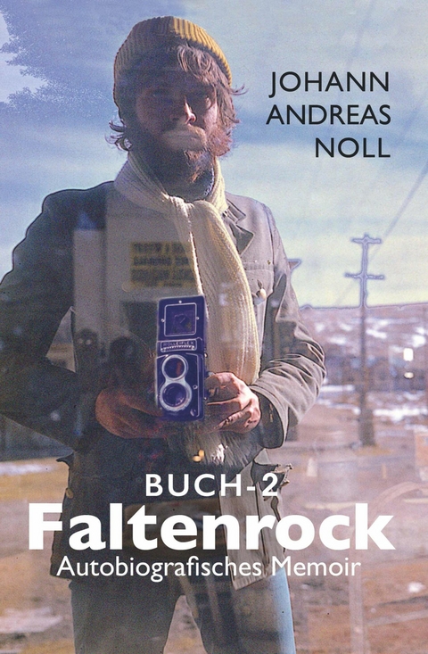 Faltenrock-Buch 2 -  Johann Andreas (Hans) Noll