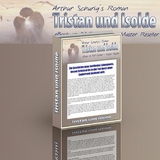 Der Roman von Tristan und Isolde. Von Arthur Schurig. - Otmar Trierweiler