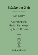 St&uuml;cke der Zeit - Barbara Blume