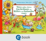 Wenn sieben kleine Gartenhasen zu K&auml;fern und Radieschen rasen - Sabine Praml