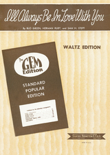 I'll Always Be In Love With You - Bud Green, Herman Ruby, Sam H. Stept