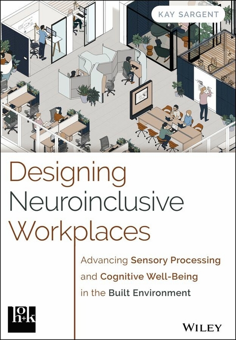 Designing Neuroinclusive Workplaces - Kay Sargent