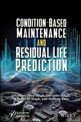 Condition-Based Maintenance and Residual Life Prediction - 