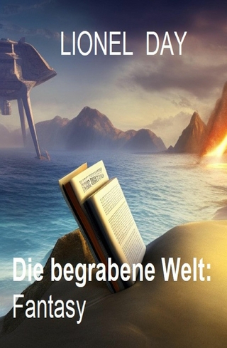 Die begrabene Welt: Fantasy