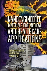 Nanoengineered Materials for Medical and Healthcare Applications - 
