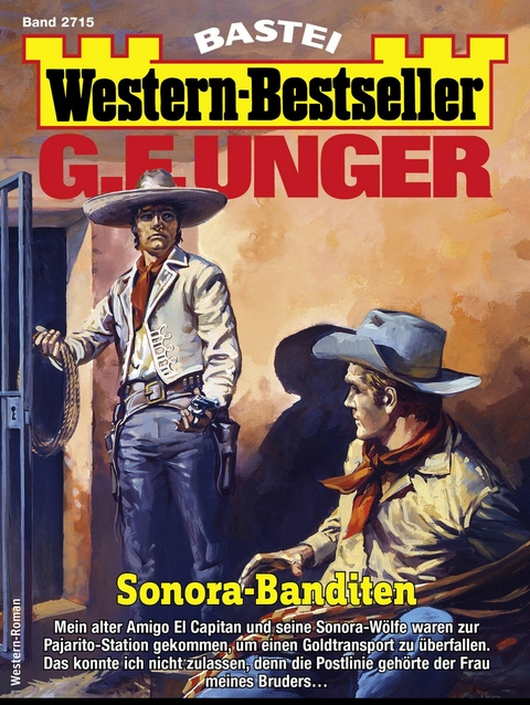 G. F. Unger Western-Bestseller 2715 - G. F. Unger