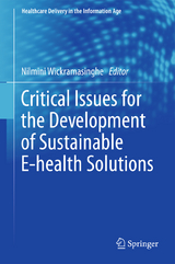 Critical Issues for the Development of Sustainable E-health Solutions - 