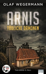 Arnis - T&ouml;dliche D&auml;monen - Olaf Wegermann