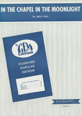 In The Chapel In The Moon Light - Billy Hill