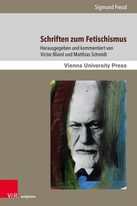 Schriften zum Fetischismus -  Sigmund Freud