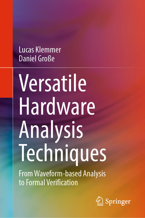 Versatile Hardware Analysis Techniques - Lucas Klemmer, Daniel Große