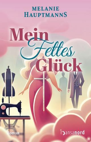 Mein fettes Glück