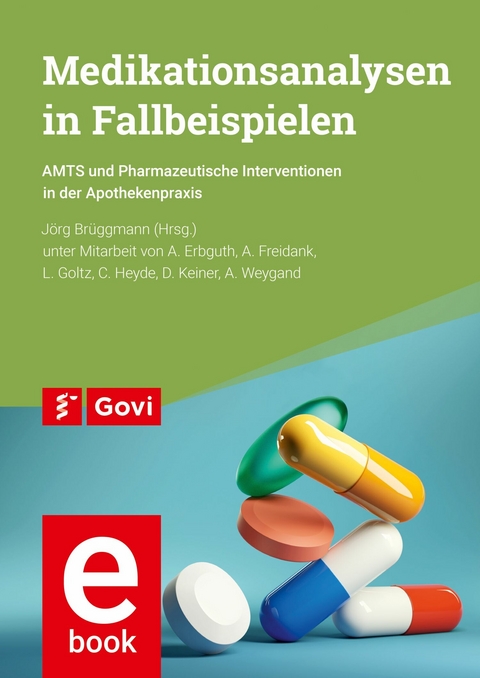 Medikationsanalysen in Fallbeispielen -  J&ouml;rg Br&uuml;ggmann