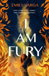 I Am Fury - Emily Varga