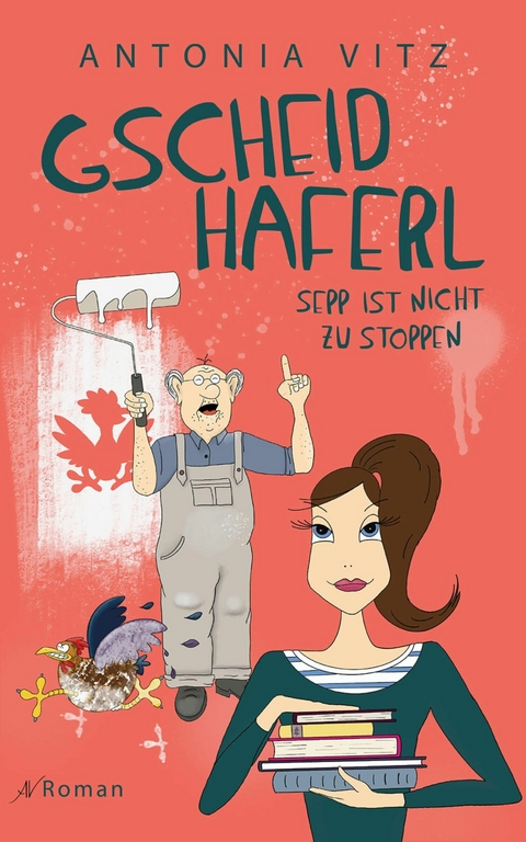 Gscheidhaferl Sepp ist nicht zu stoppen - Antonia Vitz