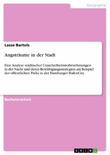 Angstr&auml;ume in der Stadt - Lasse Bartols