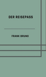 Der Reisepass - Bruno Frank