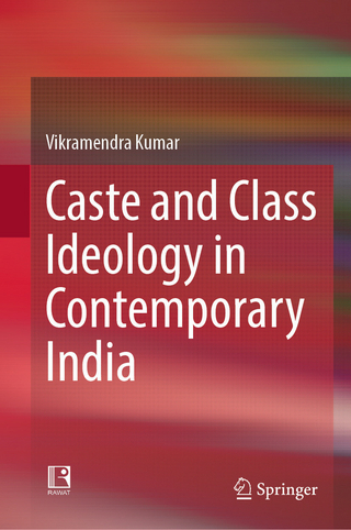 Caste and Class Ideology in Contemporary India