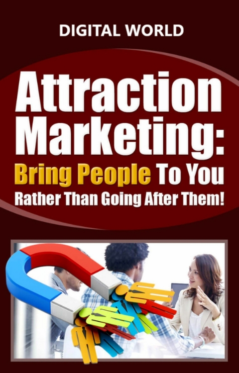 Attraction Marketing - 