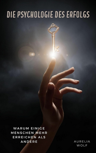 Die Psychologie des Erfolgs