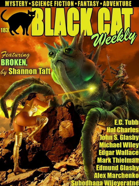 Black Cat Weekly #183 -  Shannon Taft,  Mark Thielman,  Alex Marchenko,  Subodhana Wijeyeratne,  Michael Wiley,  Hal Charles,  Edmu
