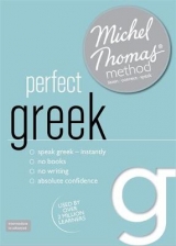 Perfect Greek (Learn Greek with the Michel Thomas Method) - Garoufalia-Middle, Hara