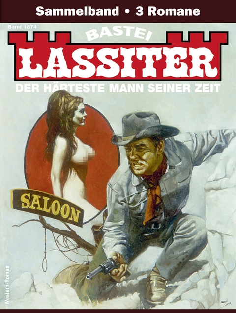 Lassiter Sammelband 1874 - Jack Slade