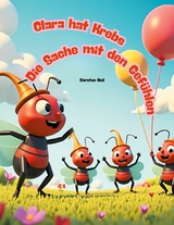 Clara hat Krebs - Die Sache mit den Gefühlen - Carsten Heil