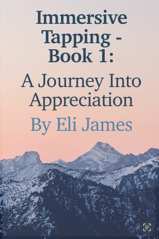 Immersive Tapping - Book 1