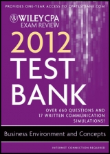 Wiley CPA Exam Review 2012 Test Bank 1 Year Access, Business Environments and Concepts - Whittington, O. Ray; Delaney, Patrick R.