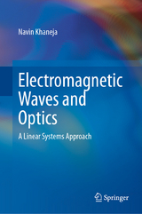 Electromagnetic Waves and Optics - Navin Khaneja