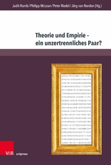 Theorie und Empirie - ein unzertrennliches Paar? - 