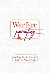 Warfare Parenting - Laine Lawson Craft