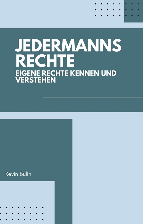 Jedermannsrechte - Kevin Bulin