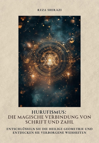 Hurufismus: Die magische Verbindung von Schrift und Zahl