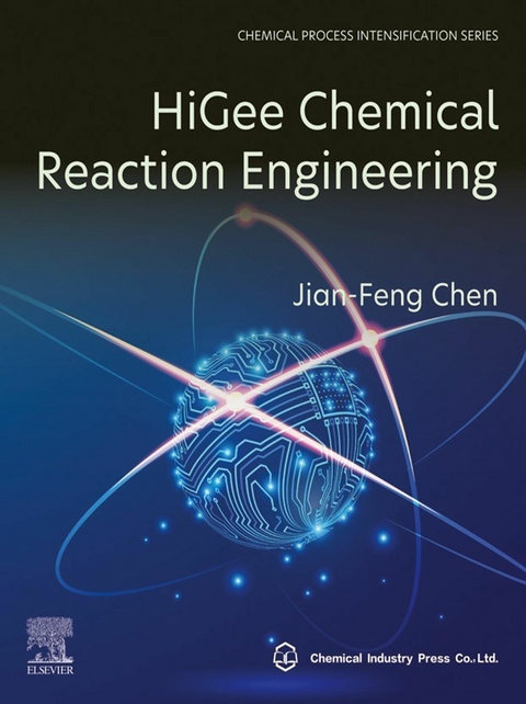 HiGee Chemical Reaction Engineering -  Jian-Feng Chen