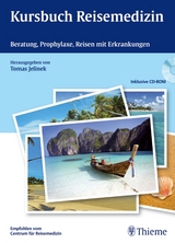Kursbuch Reisemedizin - Tomas Jelinek
