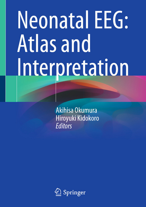 Neonatal EEG: Atlas and Interpretation - 