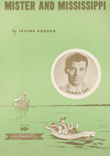 Mister And Mississippi - Irving Gordon