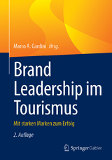 Brand Leadership im Tourismus - 