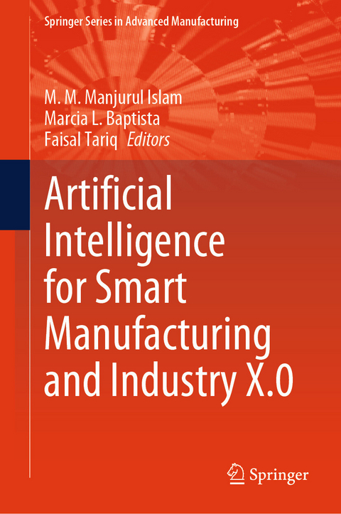 Artificial Intelligence for Smart Manufacturing and Industry X.0 - 