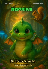 Nepomuk - Die Schatzsuche - Gerd E. K&uuml;ster