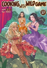 Cooking with Wild Game: Volume 27 -  EDA