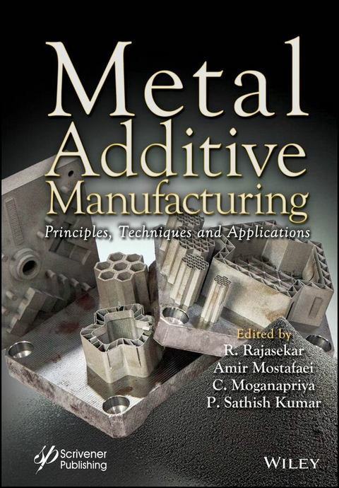 Metal Additive Manufacturing - 