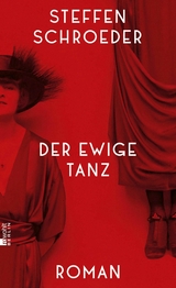 Der ewige Tanz - Steffen Schroeder