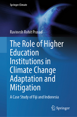The Role of Higher Education Institutions in Climate Change Adaptation and Mitigation -  Ravinesh Rohit Prasad