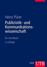 Publizistik- und Kommunikationswissenschaft - Heinz P&uuml;rer