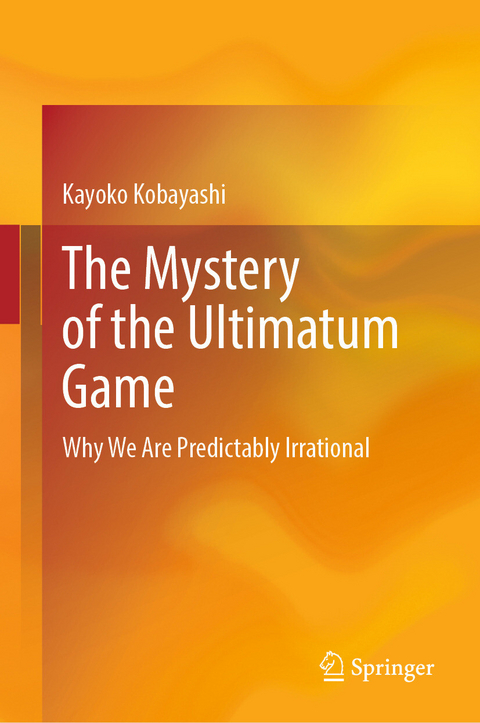 The Mystery of the Ultimatum Game - Kayoko Kobayashi