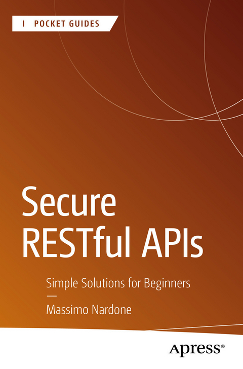 Secure RESTful APIs -  Massimo Nardone