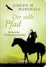 Der stille Pfad - Joseph M. Marshall